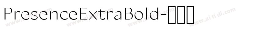 PresenceExtraBold字体转换