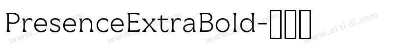 PresenceExtraBold字体转换