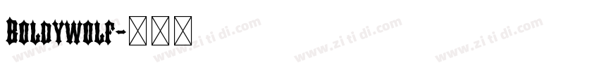 Boldywolf字体转换