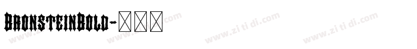 BronsteinBold字体转换 BronsteinBold字体转换