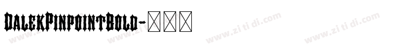 DalekPinpointBold字体转换