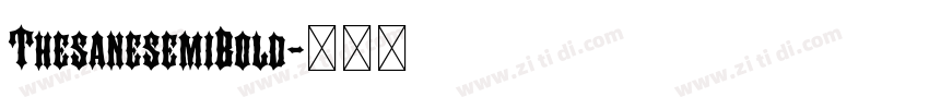ThesanesemiBold字体转换