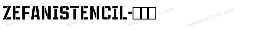 ZefaniStencil字体转换
