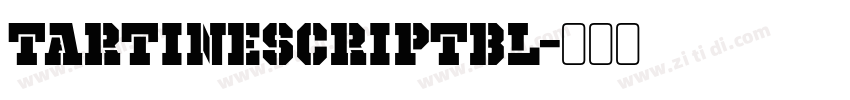 TartineScriptBl字体转换