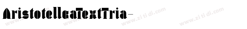 AristotellcaTextTria字体转换