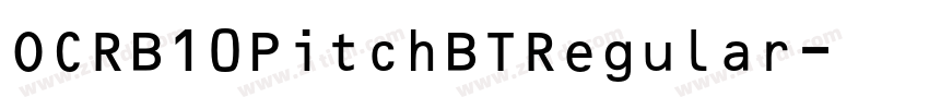 OCRB10PitchBTRegular字体转换