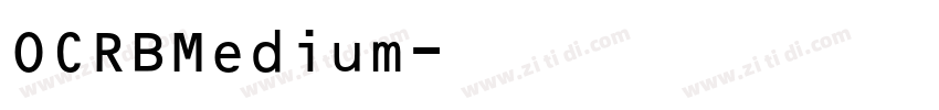 OCRBMedium字体转换