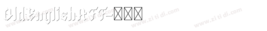 OldEnglishATT字体转换