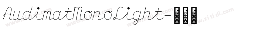 AudimatMonoLight字体转换