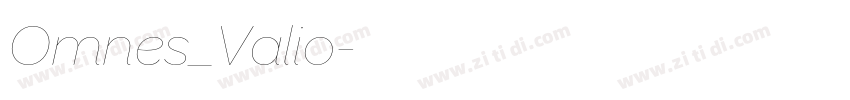 Omnes_Valio字体转换 Omnes_Valio字体转换