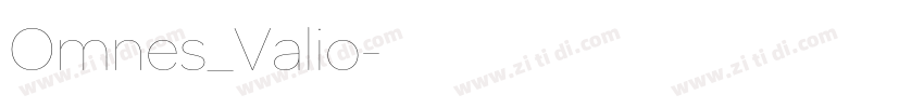 Omnes_Valio字体转换 Omnes_Valio字体转换