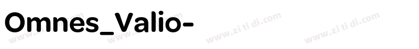 Omnes_Valio字体转换 Omnes_Valio字体转换