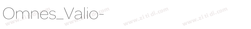 Omnes_Valio字体转换 Omnes_Valio字体转换