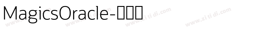 MagicsOracle字体转换
