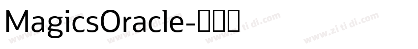 MagicsOracle字体转换
