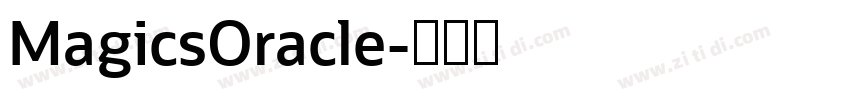 MagicsOracle字体转换