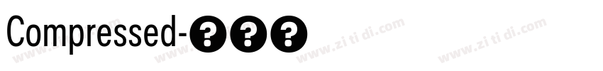 Compressed字体转换 Compressed字体转换