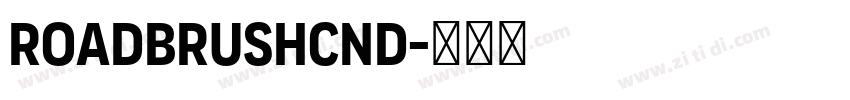 RoadbrushCnd字体转换