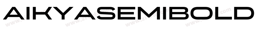 AikyaSemiBold字体转换