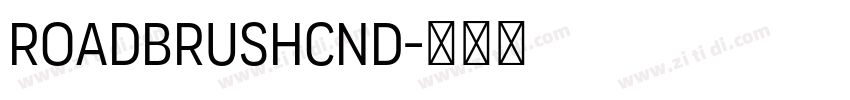 RoadbrushCnd字体转换
