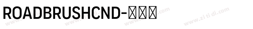 RoadbrushCnd字体转换