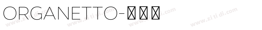 Organetto字体转换