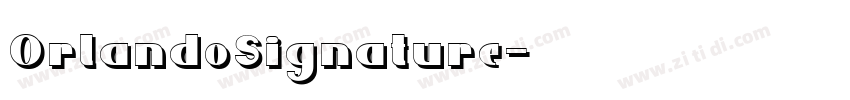 OrlandoSignature字体转换