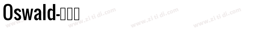 Oswald字体转换