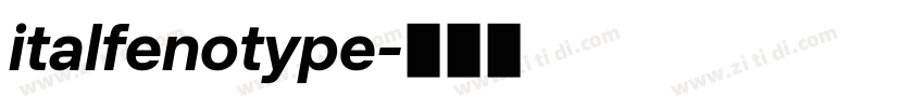italfenotype字体转换