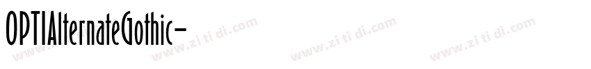 OPTIAlternateGothic字体转换