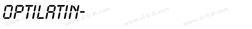 OPTILatin字体转换