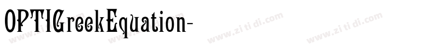 OPTIGreekEquation字体转换