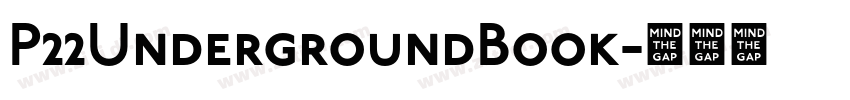 P22UndergroundBook字体转换