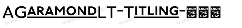 AGaramondLT-Titling字体转换 AGaramondLT-Titling字体转换