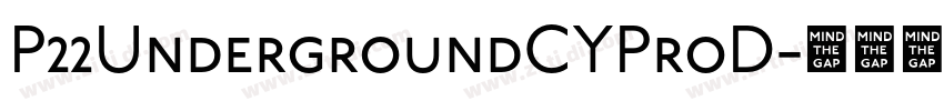 P22UndergroundCYProD字体转换