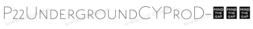 P22UndergroundCYProD字体转换