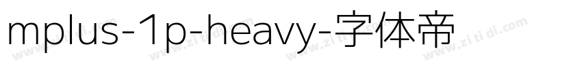 mplus-1p-heavy字体转换