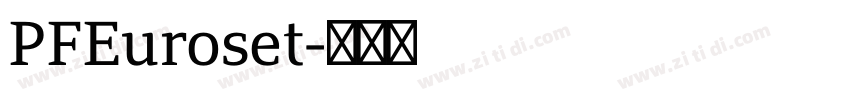 PFEuroset字体转换