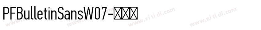PFBulletinSansW07字体转换