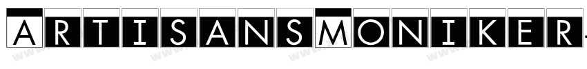 ArtisansMoniker字体转换