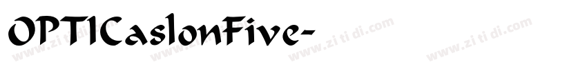 OPTICaslonFive字体转换