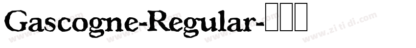 Gascogne-Regular字体转换