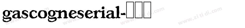 gascogneserial字体转换