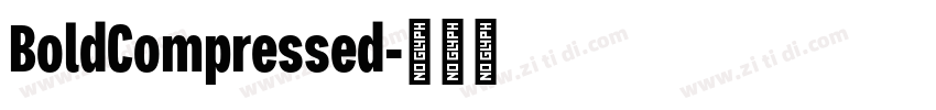 BoldCompressed字体转换
