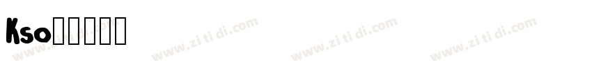 Kso寿鶴字体转换