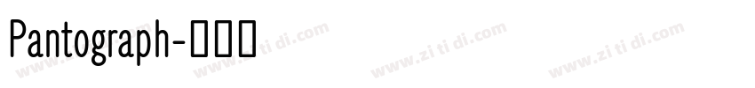 Pantograph字体转换 Pantograph字体转换