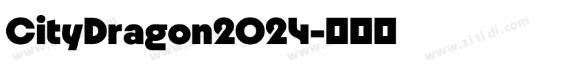 CityDragon2024字体转换