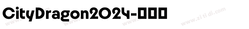 CityDragon2024字体转换