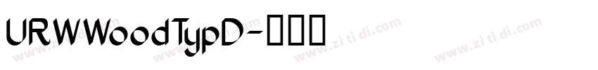 URWWoodTypD字体转换