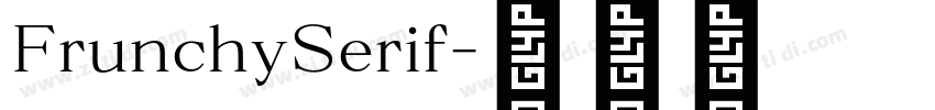FrunchySerif字体转换